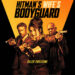 Hitman’s Wife’s Bodyguard – Teaser Trailer