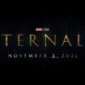 Marvel’s Eternals Coming to 4K UHD and Blu-ray