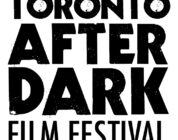 International Shorts After Dark – Toronto After Dark Film Festival