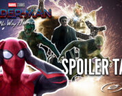 Spider-Man No Way Home Spoiler Talke